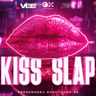 KISS OR SLAP 